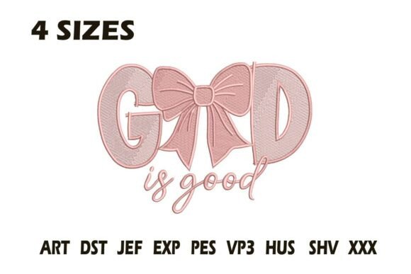 Reviewing God is Good Bow Embroidery Design
