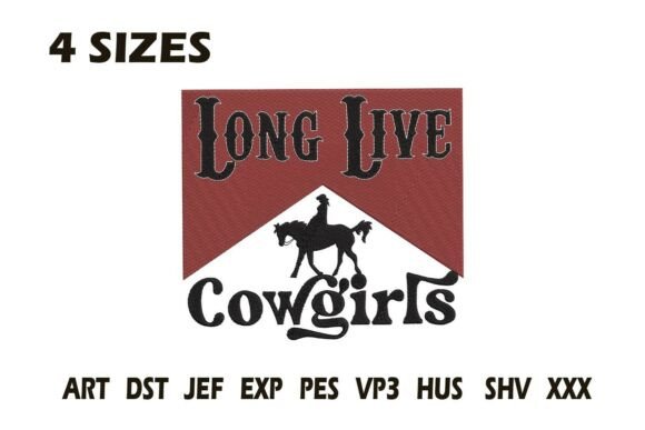Reviewing the Long Live Cowgirls Embroidery Design