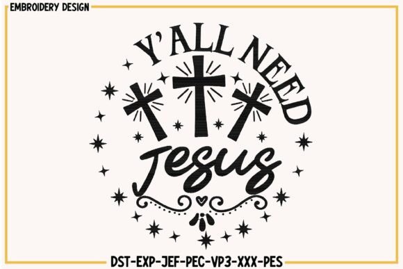 Reviewing Y’all Need Jesus Christian Embroidery for Merch